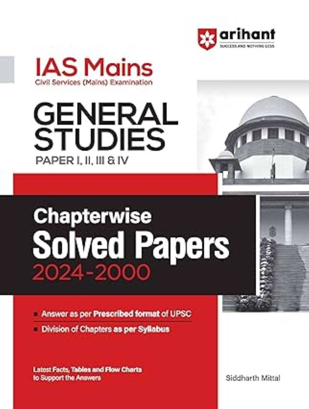     			Arihant IAS Mains General Studies Paper - I,II,III & IV Chapterwise Solved Papers 2024 - 2000 New Edition 2025