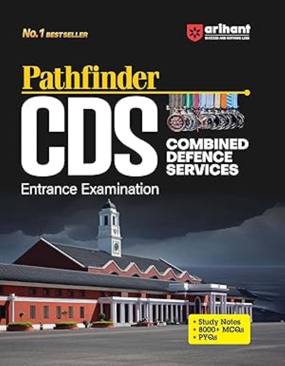 Arihant Pathfinder CDS Entrance xamination for Exam 2025 | With Study Notes | 8000+ MCQs | PYQs | Solved Papers (2024 & 2023) | quick problem-solving skills |     			Arihant Pathfinder CDS Entrance xamination for Exam 2025 | With Study Notes | 8000+ MCQs | PYQs | Solved Papers (2024 & 2023) | quick problem-solving skills |