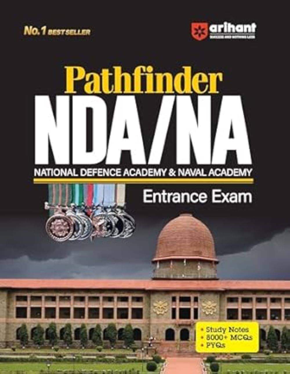     			Arihant Pathfinder NDA/NA Entrance Exam  Exam 2025 | With Study Guide | 8000+ MCQs | PYQs | Mathematics, General Ability, English, Science | Quick problem-solving | IN ENGLISH