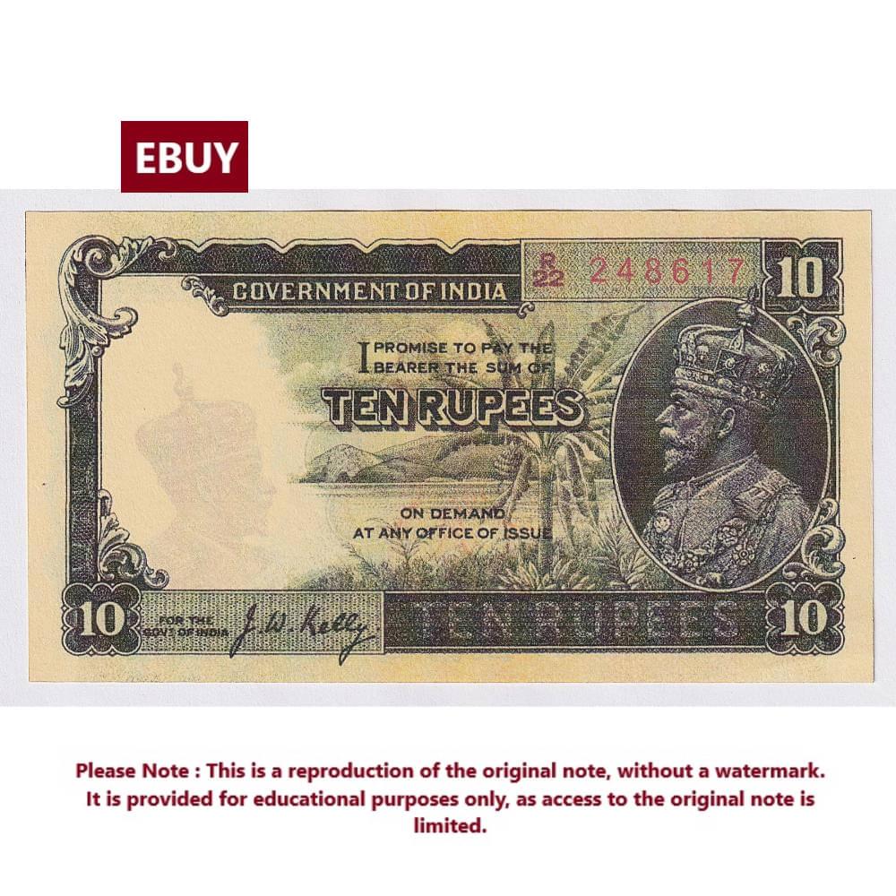 Extremely Rare 10 Rupees Signed by J.W Kelly, British India, High Quality, Reproduction of old Note Collection Extremely Rare 10 Rupees Signed by J.W Kelly, British India, High Quality, Reproduction of old Note Collection
