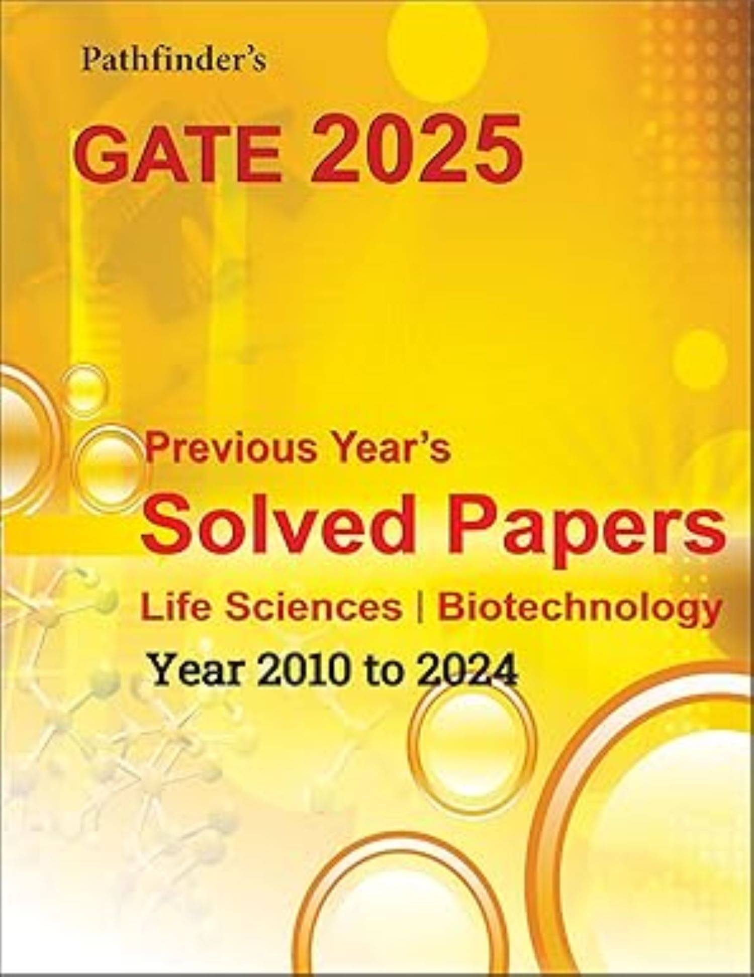     			GATE-Previous Year's Solved Papers Life Sciences and Biotechnology