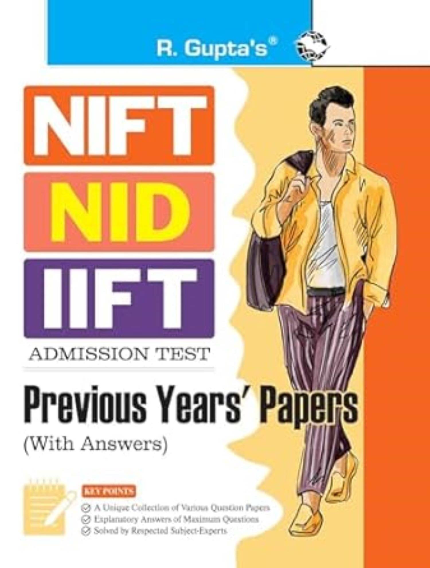 NIFT/NID/IIFT PREVIOUS YEARS PAPERS     			NIFT/NID/IIFT PREVIOUS YEARS PAPERS