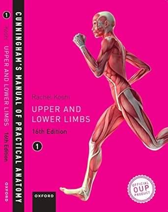     			Cunninghams Manual Of Practical Anatomy Volume 1 16E P Paperback – 13 July 2017
