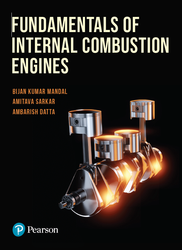 Fundamentals of Internal Combustion Engines | 1st Edition | - Pearson Fundamentals of Internal Combustion Engines | 1st Edition | - Pearson
