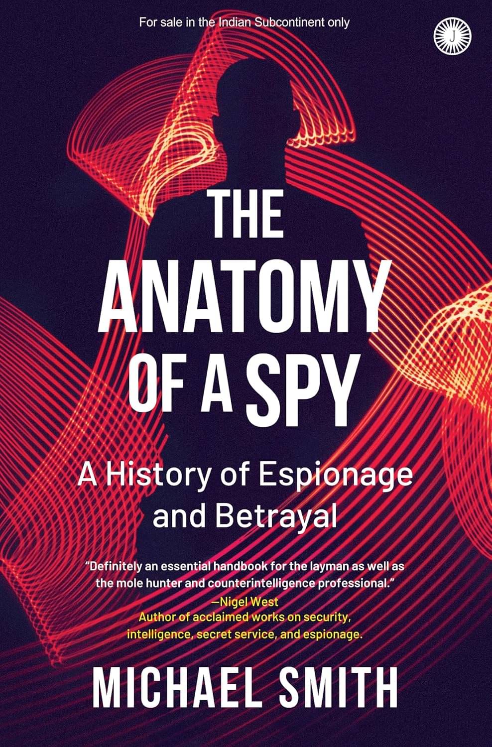     			The Anatomy of A Spy