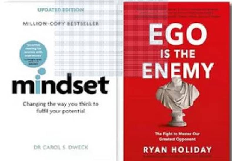     			CK-Mindset & Ego Is The Enemy By Carol Dweck & Ryan Holiday