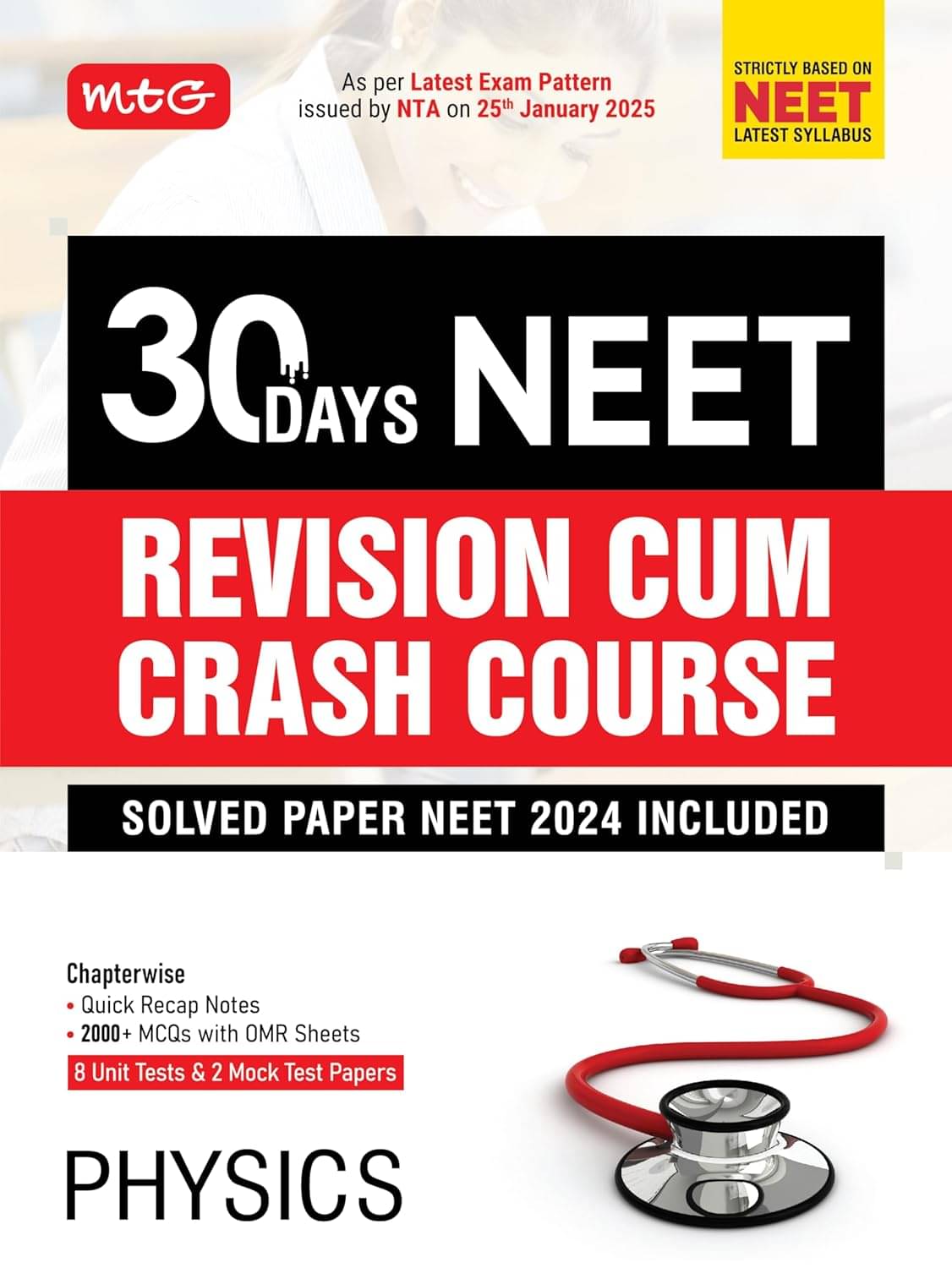 MTG 30 Days NEET Revision Cum Crash Course Physics - Chapterwise Notes, 8 Unit Test & 2 Mock Test Paper As Per Latest Exam Pattern issued by NTA on 25th Jan 2025 MTG 30 Days NEET Revision Cum Crash Course Physics - Chapterwise Notes, 8 Unit Test & 2 Mock Test Paper As Per Latest Exam Pattern issued by NTA on 25th Jan 2025