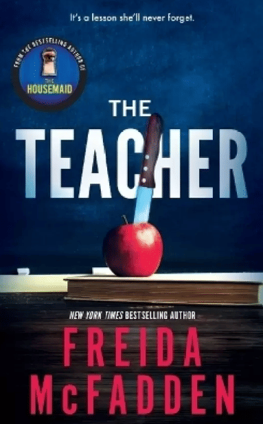 The Teacher  (English, Paperback, McFadden Freida)