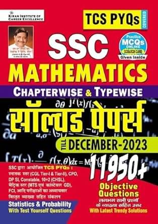 SSC TCS PYQs Mathematics Chapterwise & Typewise Solved Papers 11950+ Till - December 2023 (Stat. & Probab 16 December 2023 SSC TCS PYQs Mathematics Chapterwise & Typewise Solved Papers 11950+ Till - December 2023 (Stat. & Probab 16 December 2023