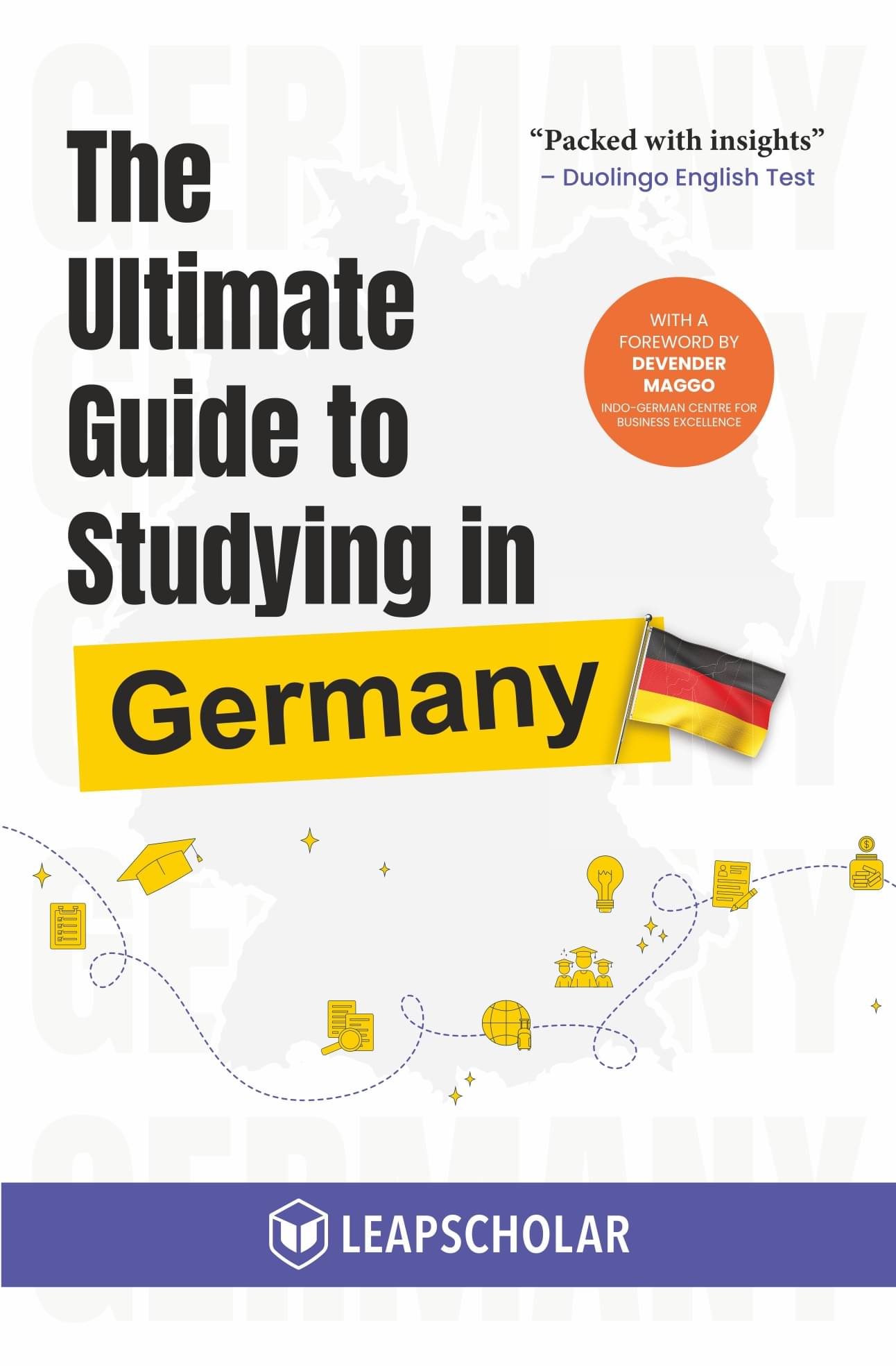     			The Ultimate Guide to Study in Germany