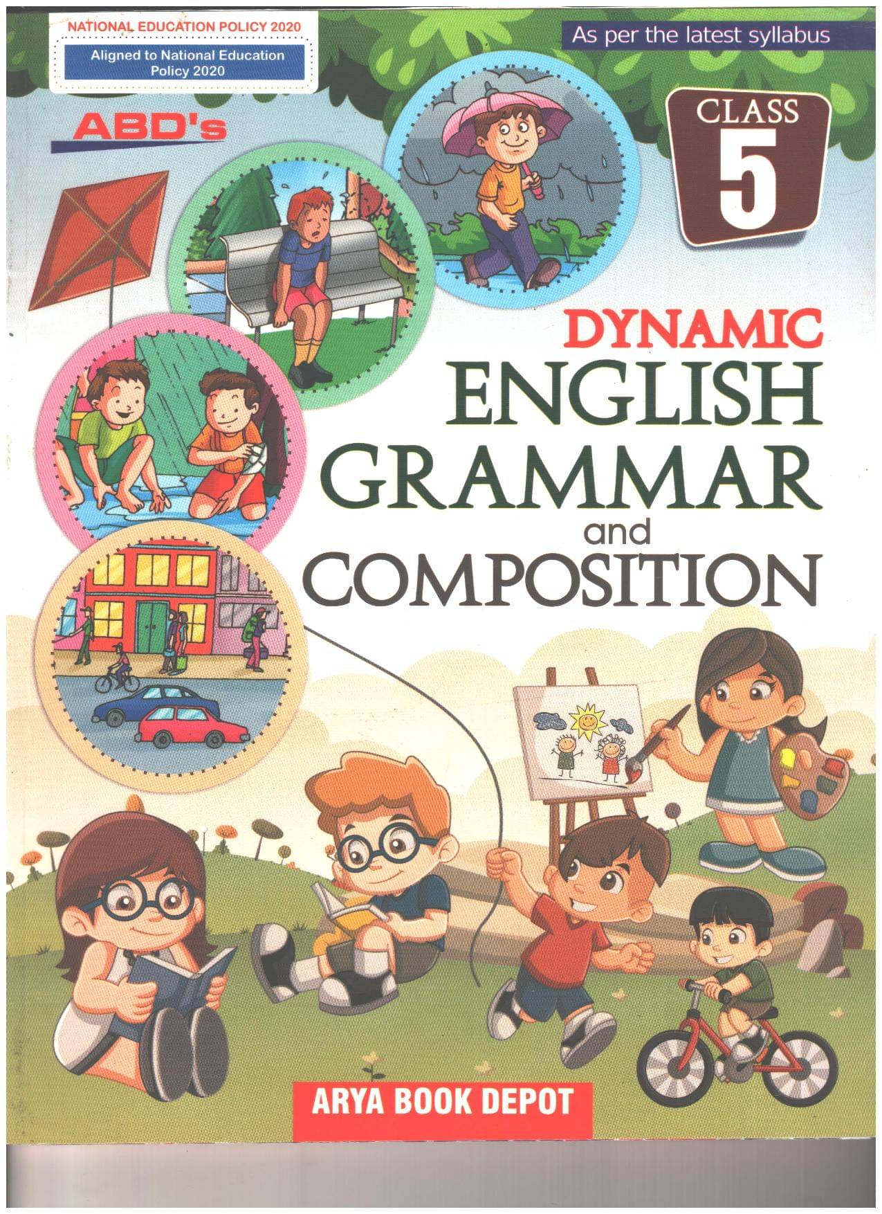 Dynamic English Grammar and Composition Class 5 Dynamic English Grammar and Composition Class 5