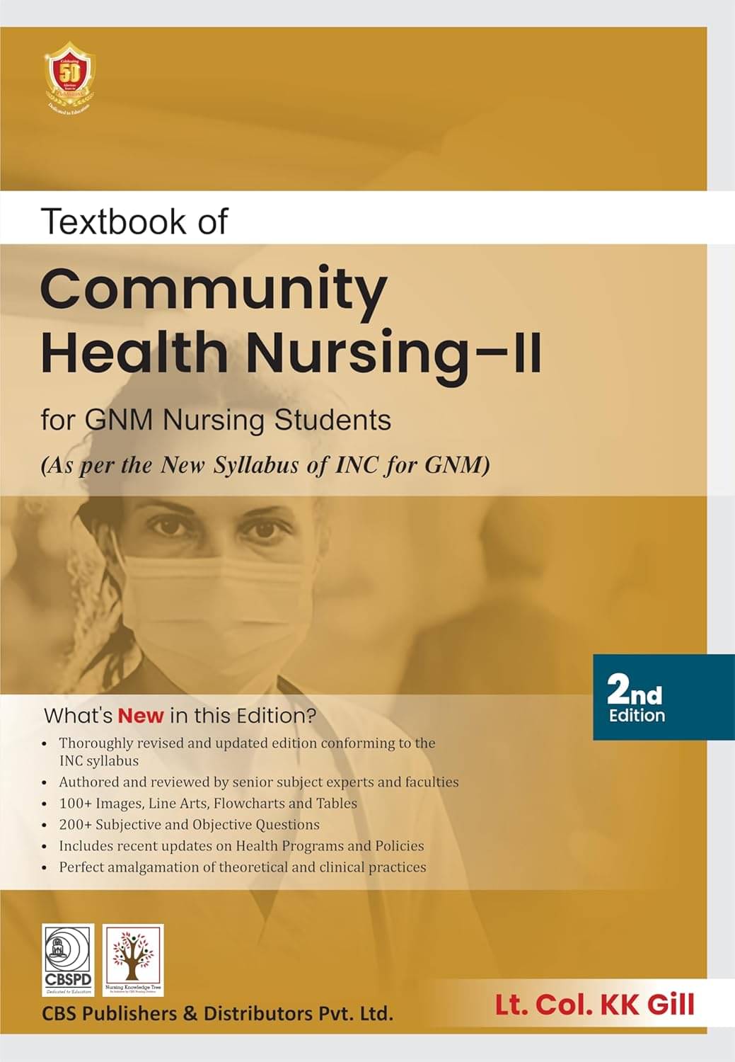 Textbook of Community Health Nursing-II for GNM Nursing students 2nd Edition Textbook of Community Health Nursing-II for GNM Nursing students 2nd Edition