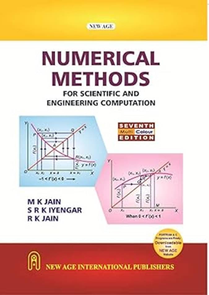 Numerical Methods: For Scientific and Engineering Computation Numerical Methods: For Scientific and Engineering Computation