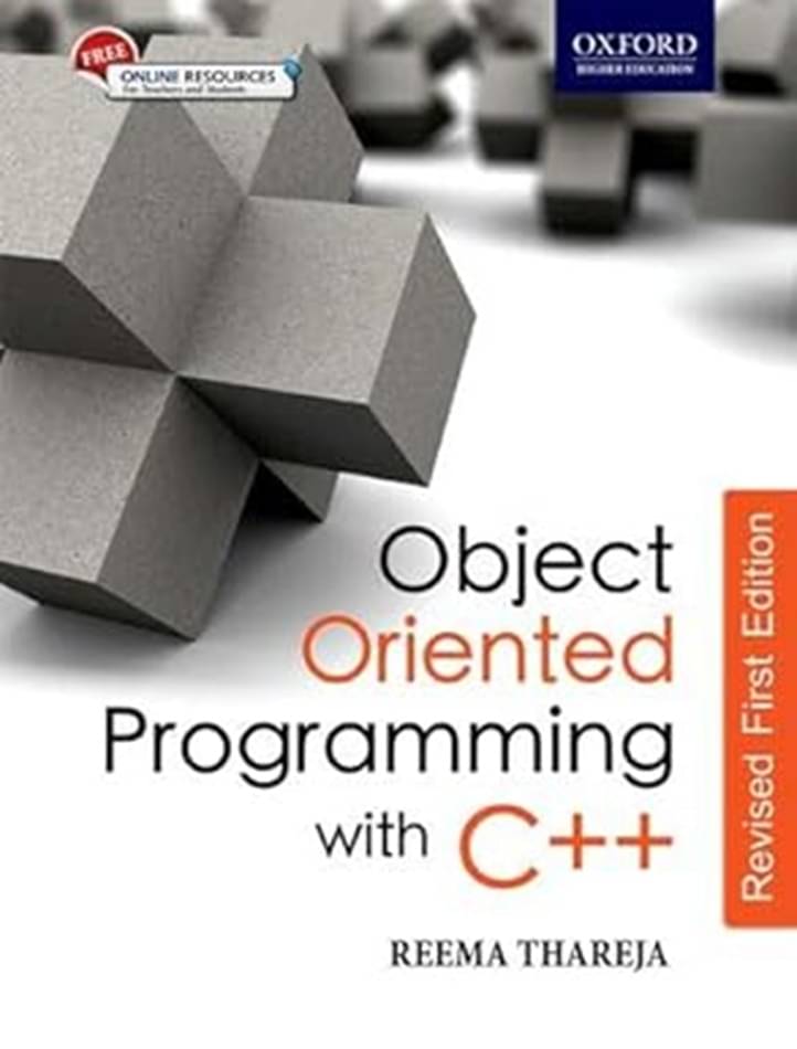 Object Oriented Programming with C++ (English, Paperback, Thareja Reema) Object Oriented Programming with C++ (English, Paperback, Thareja Reema)