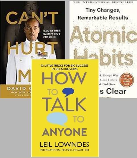     			Can't Hurt Me + Atomic Habits + How To Talk Anyone