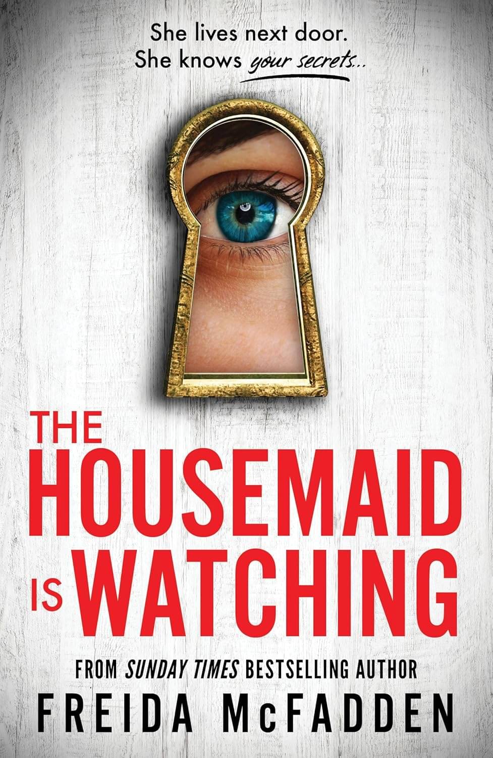     			The Housemaid Is Watching