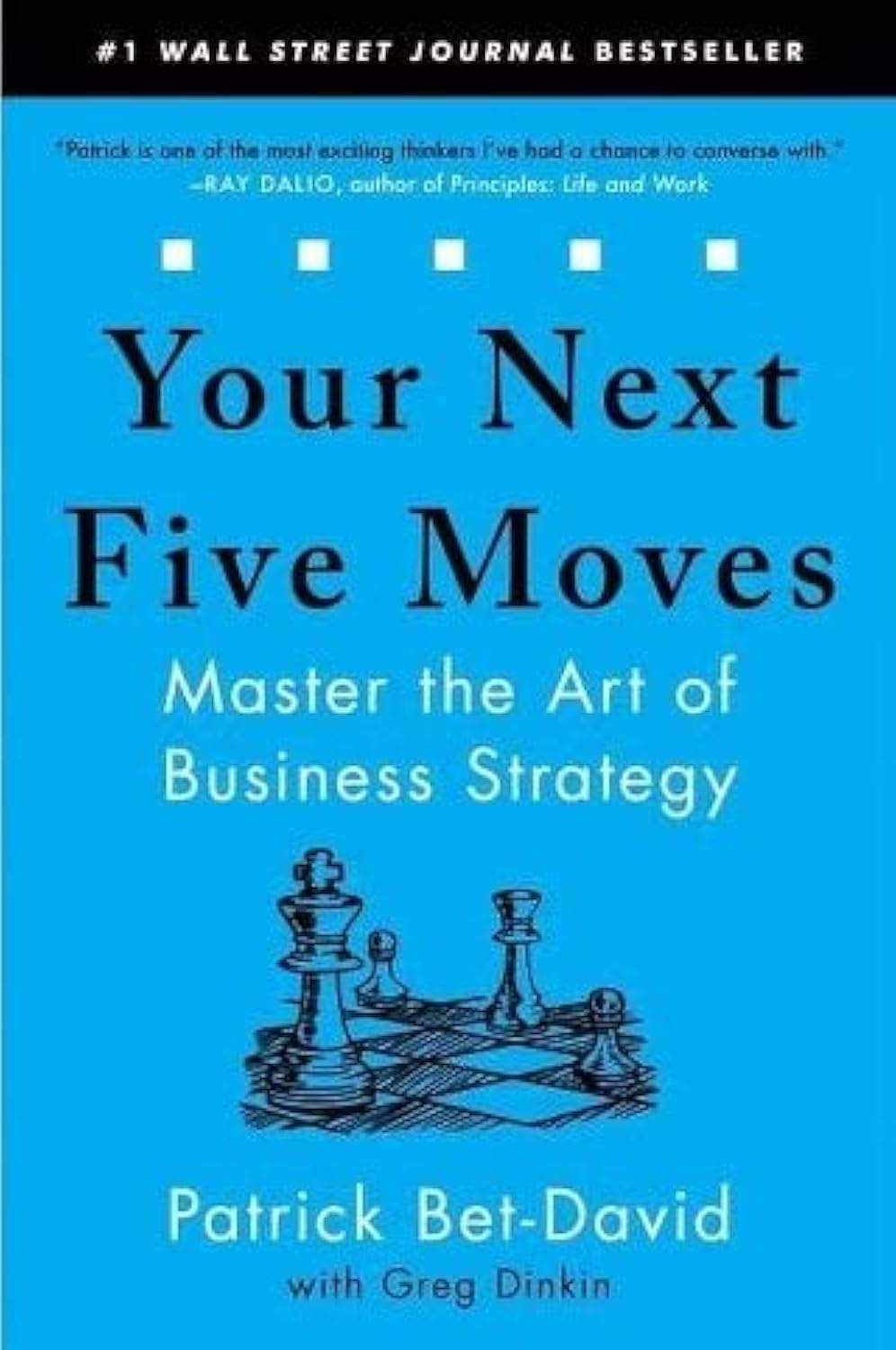     			Your Next Five Moves