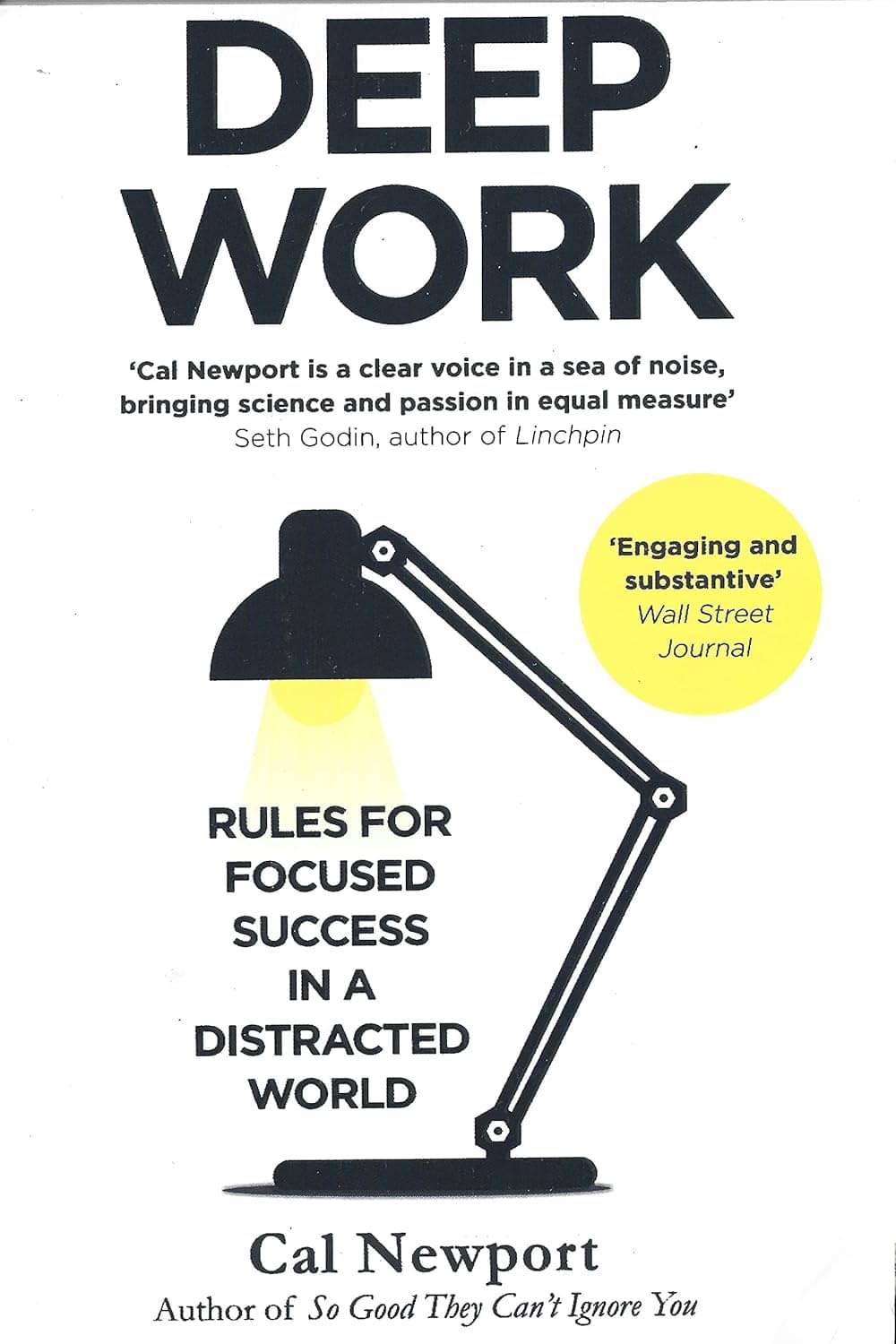     			Deep Work: Rules for Focused Success in a Distracted World [Paperback] Newport, Cal Paperback – 1 January 2016