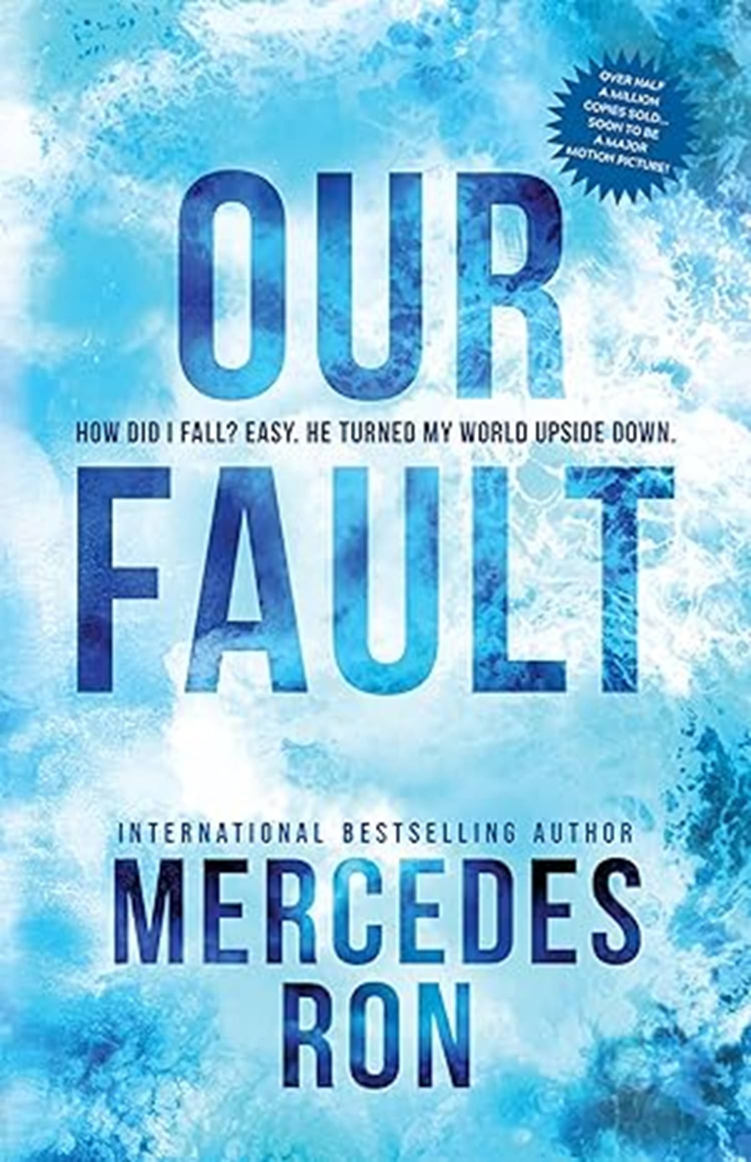     			Our Fault by  Ron Mercedes