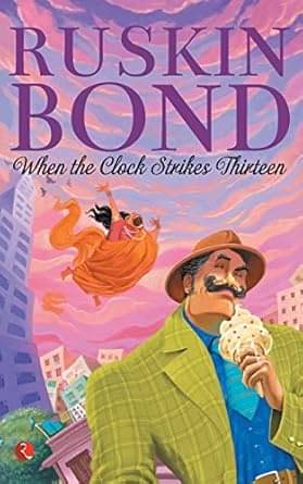     			WHEN THE CLOCK STRIKES THIRTEEN Paperback – 20 October 2017