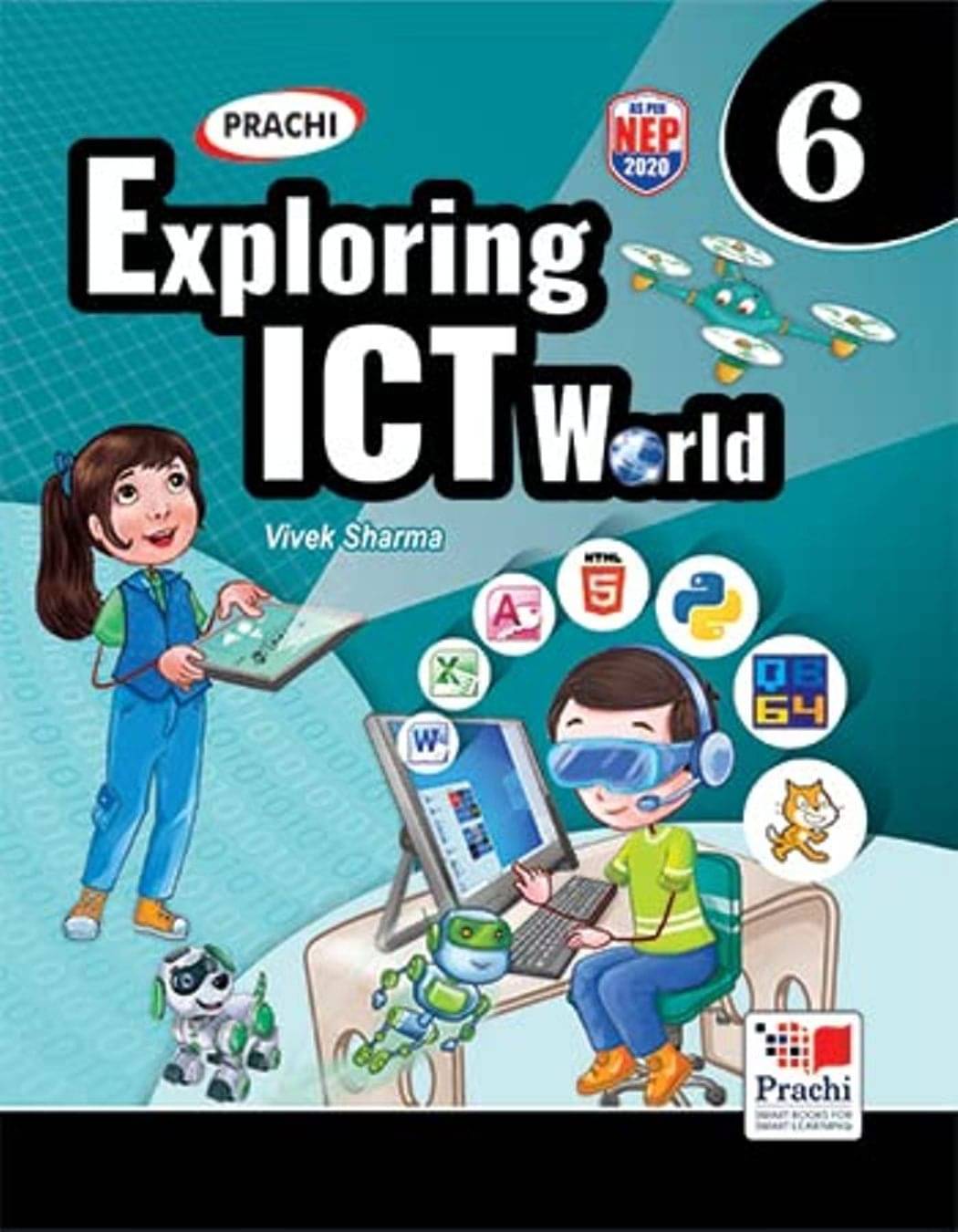     			Exploring ICT World Class 6
