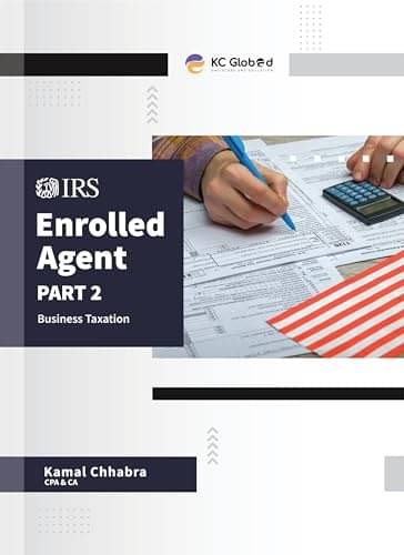     			IRS Enrolled Agent (Part - 2) Business Taxation