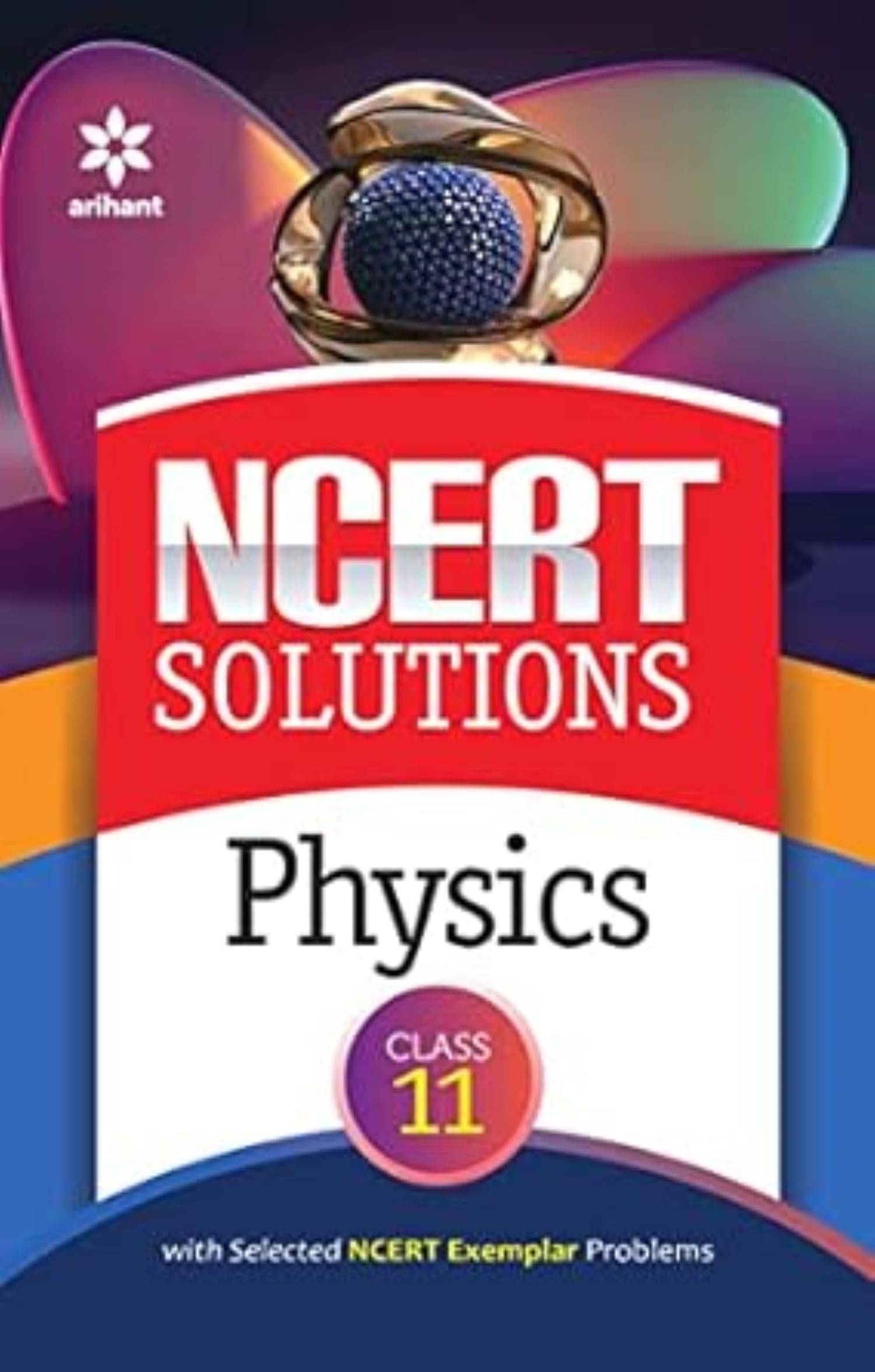     			Arihant NCERT Solutions Physics Class 11th
