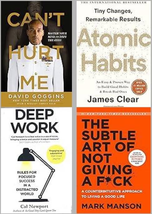     			Can't Hurt Me + Atomic Habits + Deep Work + The Subtle Art