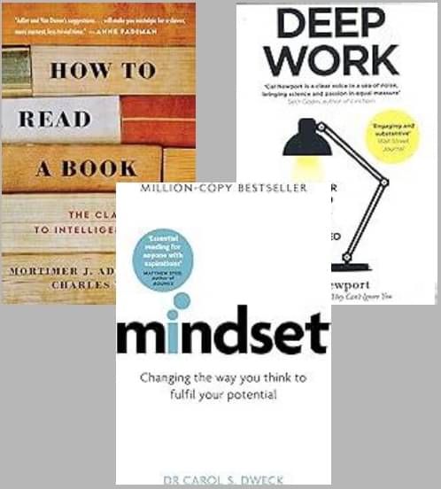     			How to Read a Book + Deep Work + Mindset