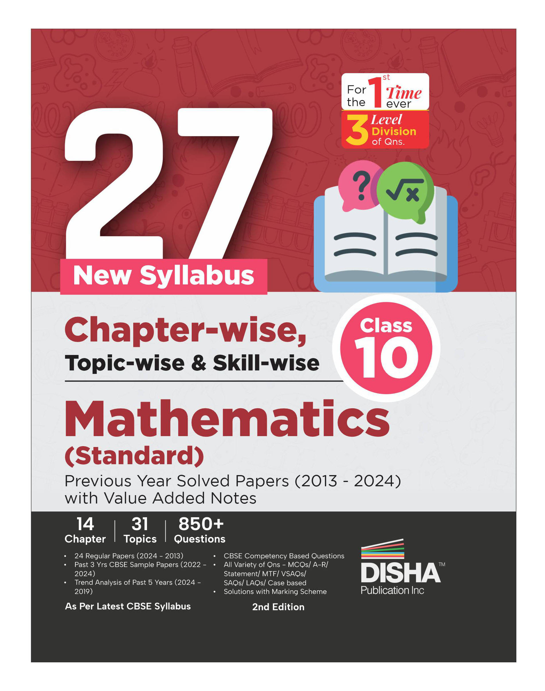 27 New Syllabus Chapter-wise, Topic-wise & Skill-wise CBSE Class 10 Mathematics (Standard) Previous Year Solved Papers (2013 - 2024) with Value Added 27 New Syllabus Chapter-wise, Topic-wise & Skill-wise CBSE Class 10 Mathematics (Standard) Previous Year Solved Papers (2013 - 2024) with Value Added