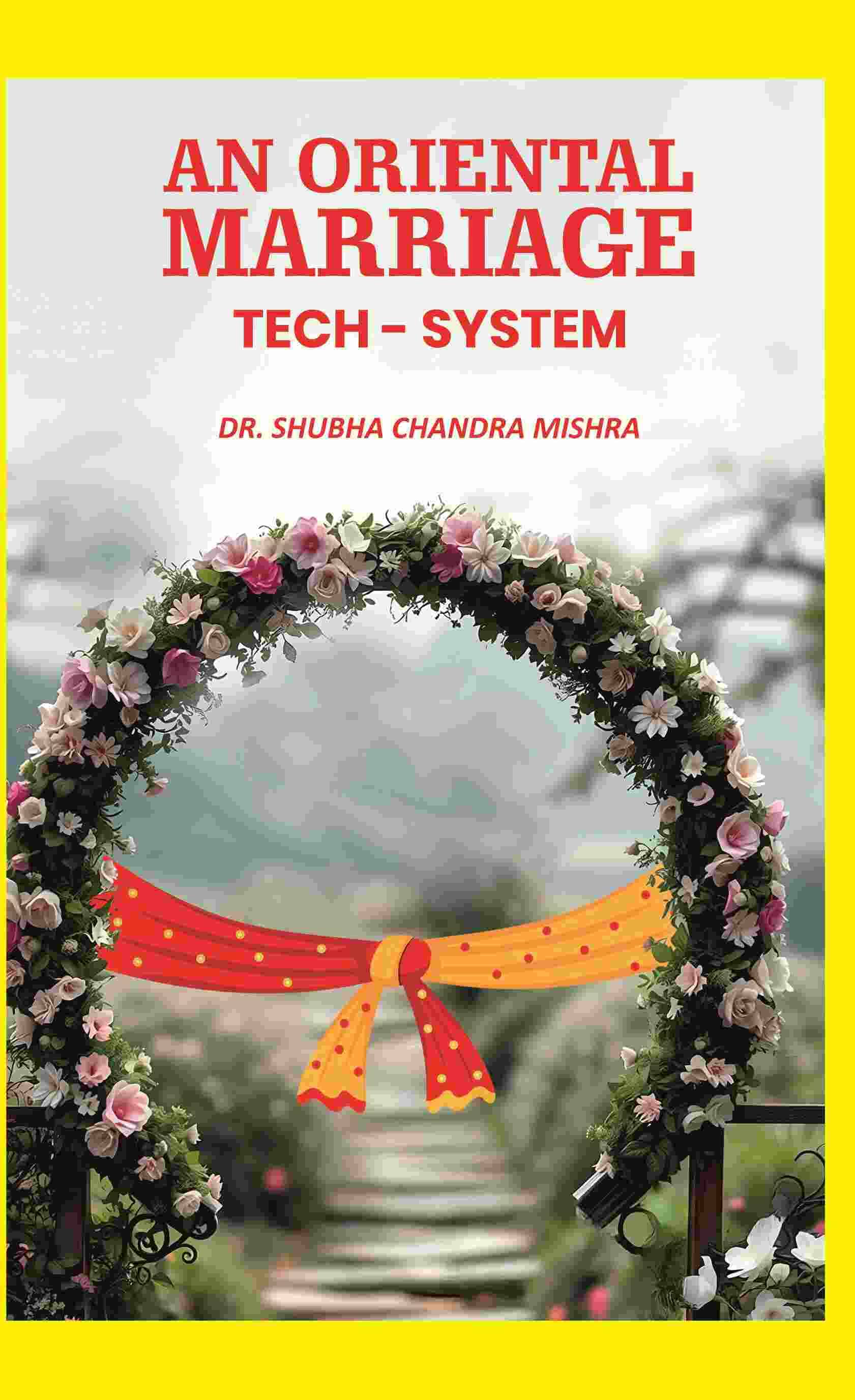     			An Oriental Marriage Tech - System [Hardcover]