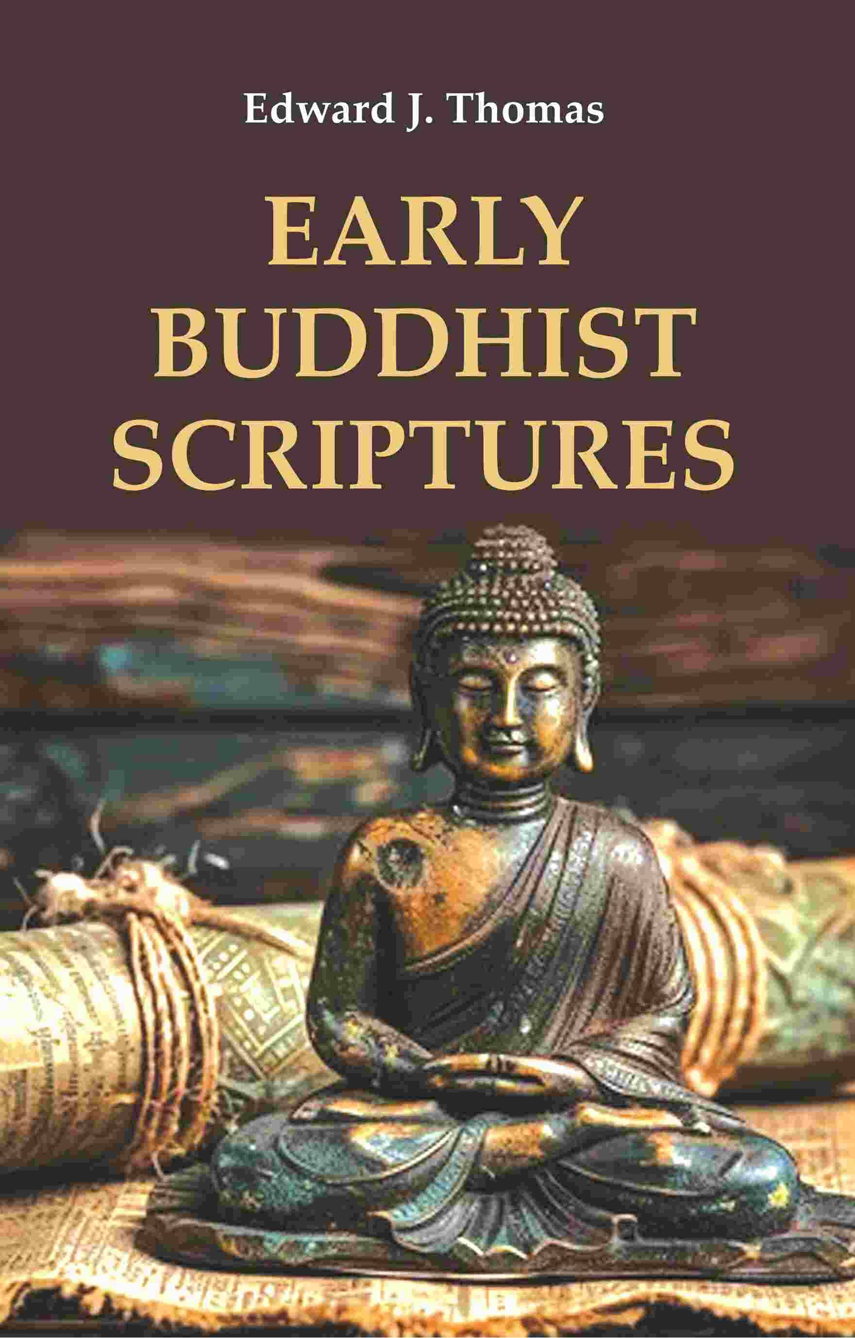     			Early Buddhist Scriptures
