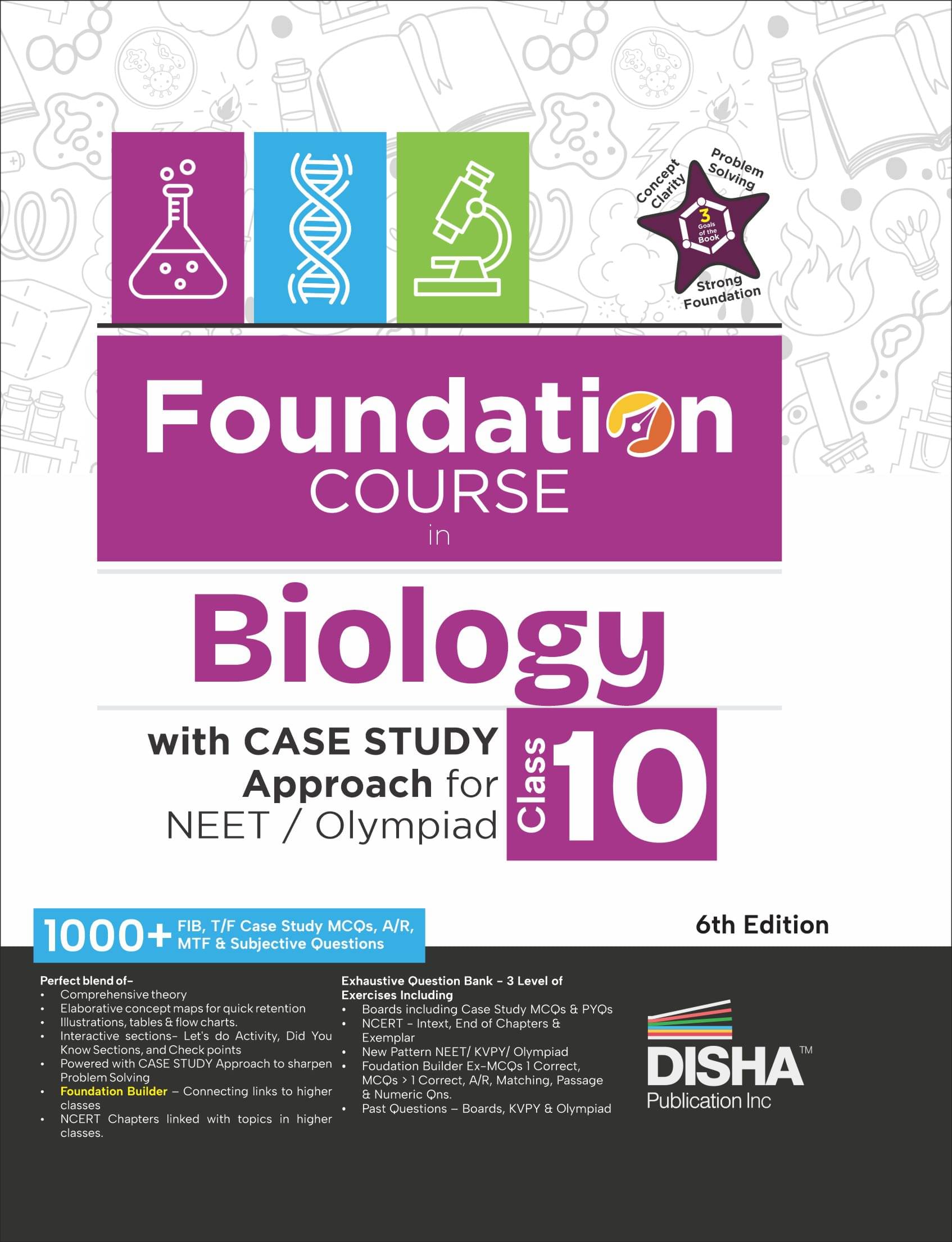     			Foundation Course in Biology Class 10 with Case Study Approach for NEET/ Olympiad - 6th Edition