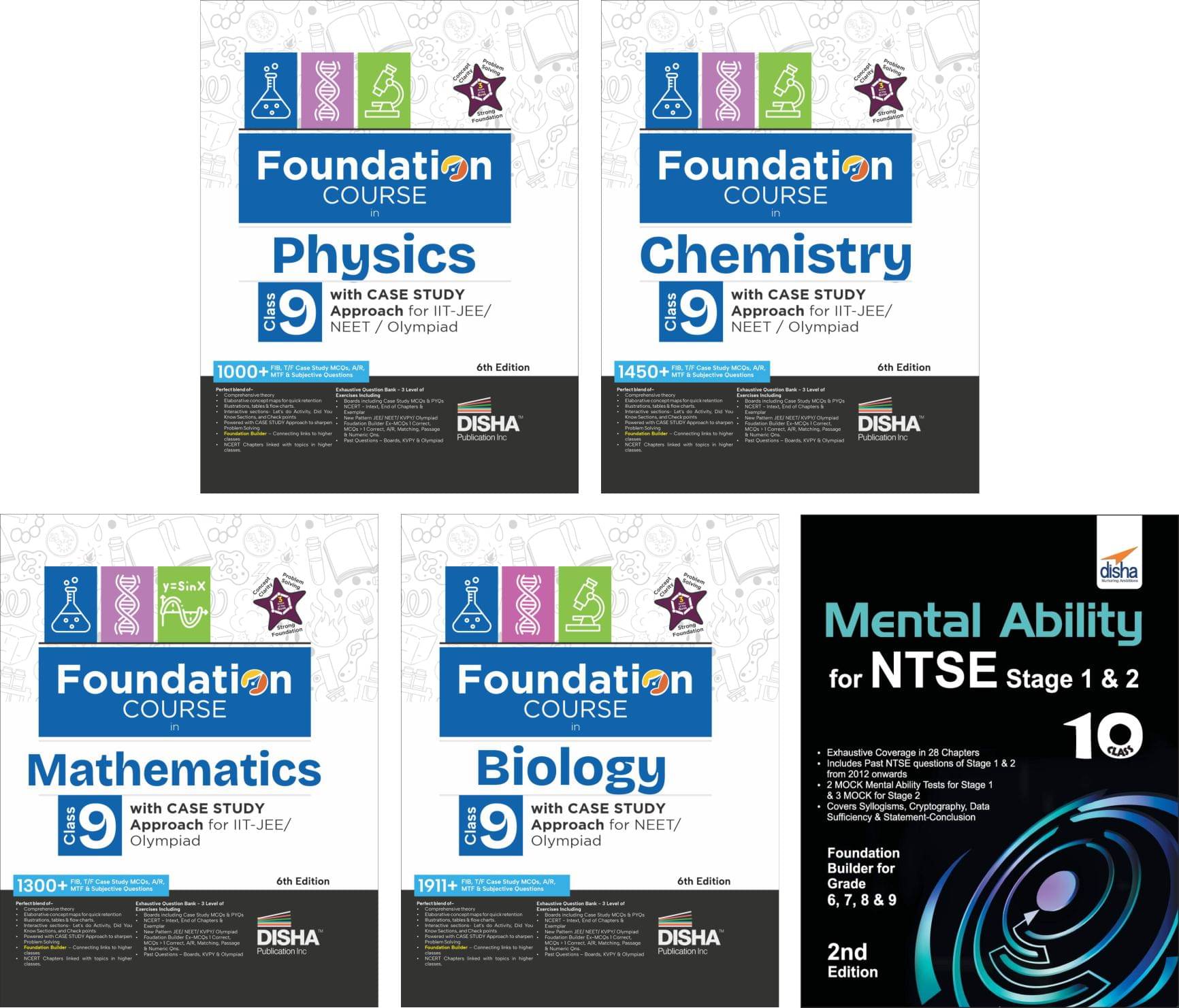 Foundation Course in Class 9 Physics, Chemistry, Mathematics & Biology with Case Study Approach & Mental Ability Book for IIT JEE/ NEET/ Olympiad - 6t Foundation Course in Class 9 Physics, Chemistry, Mathematics & Biology with Case Study Approach & Mental Ability Book for IIT JEE/ NEET/ Olympiad - 6t