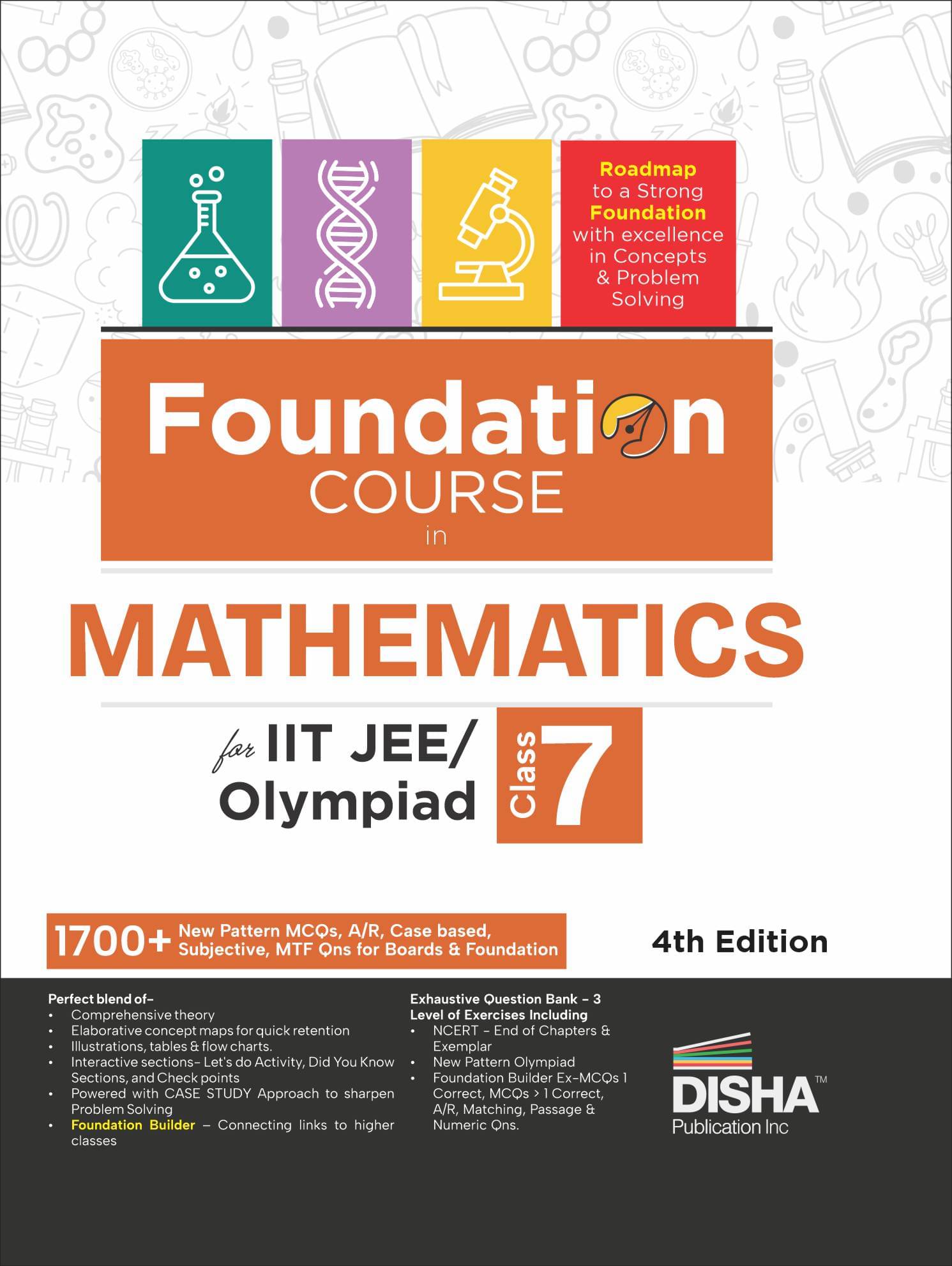 Foundation Course in Mathematics Class 7 for IIT-JEE/ Olympiad - 4th Edition Foundation Course in Mathematics Class 7 for IIT-JEE/ Olympiad - 4th Edition