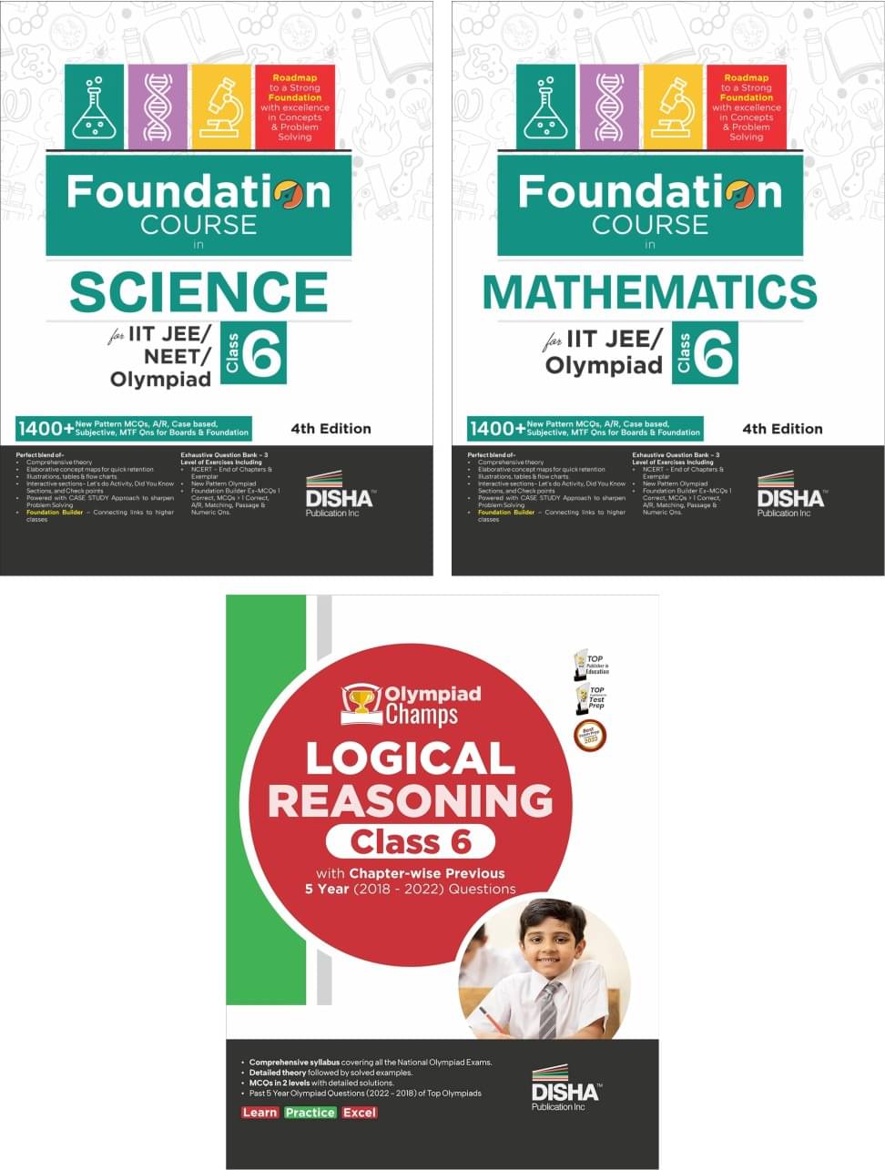 Foundation Course in Science, Mathematics & Logical Reasoning Class 6 for IIT-JEE/ NEET/ Olympiad - 4th Edition Foundation Course in Science, Mathematics & Logical Reasoning Class 6 for IIT-JEE/ NEET/ Olympiad - 4th Edition