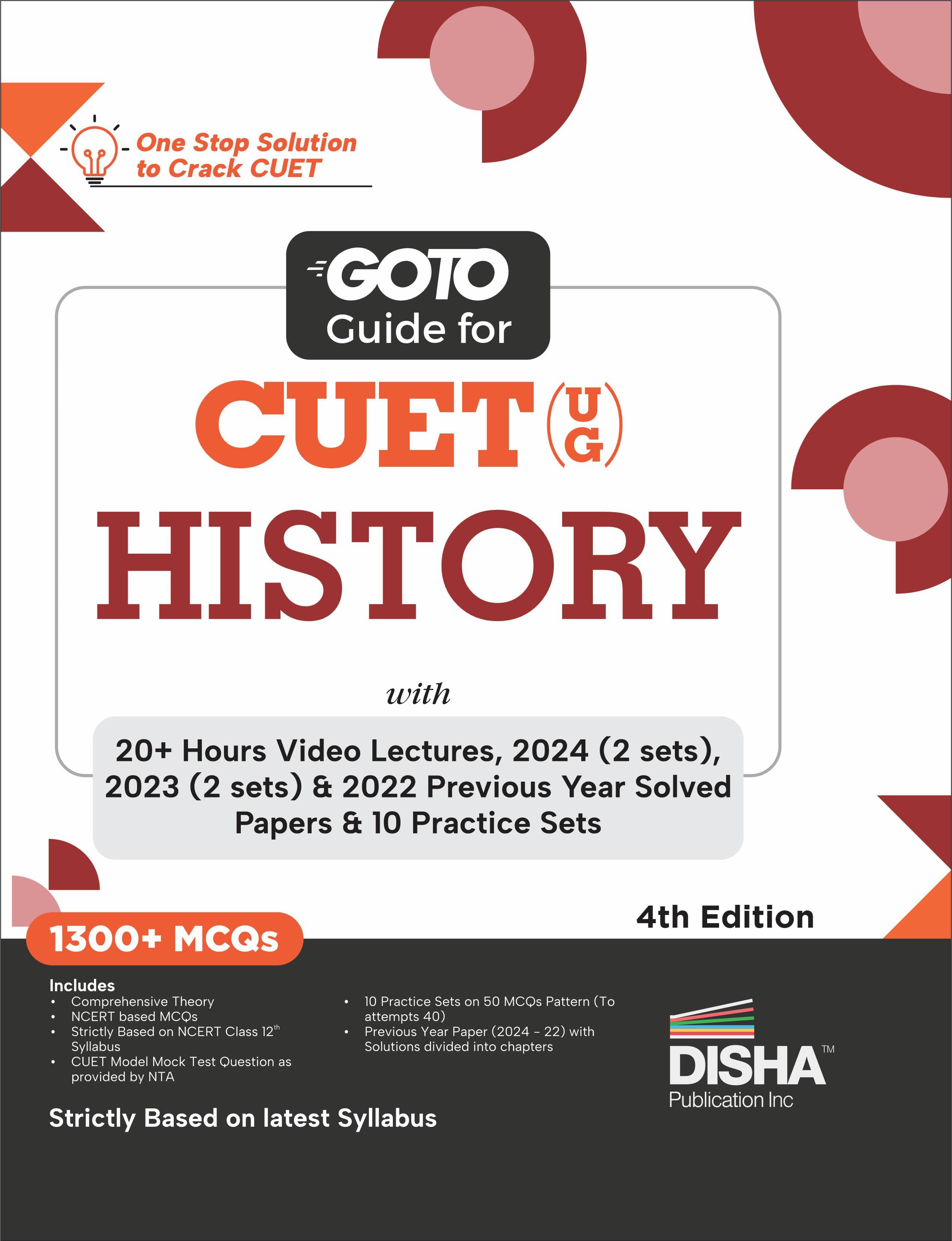 Go To Guide for CUET (UG) History with 20+ Hours Video Lectures, 2024 (2 Sets),2023 (2 sets) & 2022 Previous Year Solved Papers & 10 Practice Sets 4th Go To Guide for CUET (UG) History with 20+ Hours Video Lectures, 2024 (2 Sets),2023 (2 sets) & 2022 Previous Year Solved Papers & 10 Practice Sets 4th