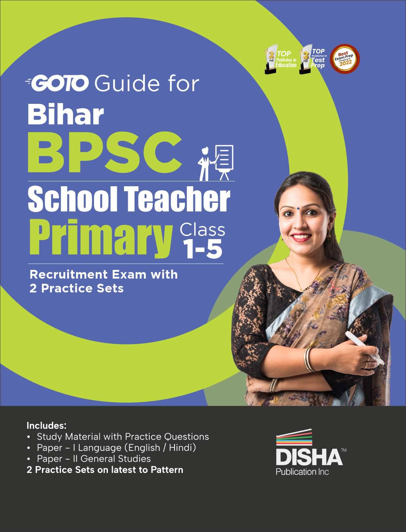 GoTo Guide for Bihar BPSC School Teacher Primary Recruitment Exam 2 Practice Sets GoTo Guide for Bihar BPSC School Teacher Primary Recruitment Exam 2 Practice Sets