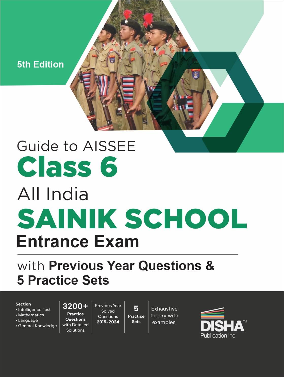 Guide to AISSEE Class 6 All India SAINIK School Entrance Exam with Previous Year Questions & 5 Practice Sets 5th Edition Guide to AISSEE Class 6 All India SAINIK School Entrance Exam with Previous Year Questions & 5 Practice Sets 5th Edition
