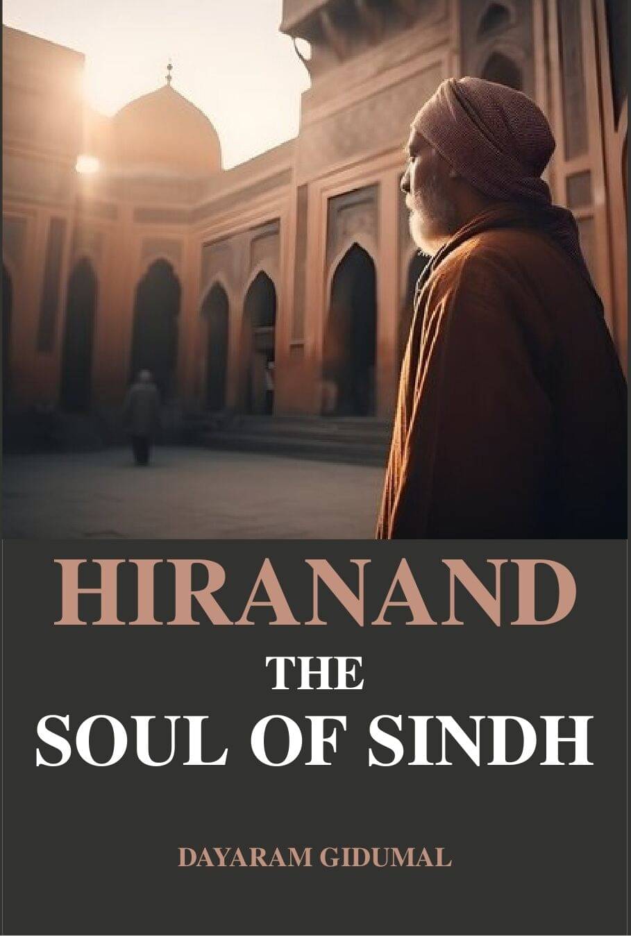     			Hiranand the Soul of Sindh