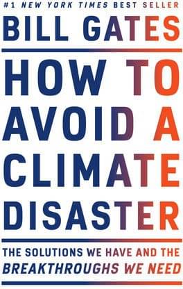 How To Avoid A Climate Disaster (Paperback, Bill Gates) How To Avoid A Climate Disaster (Paperback, Bill Gates)