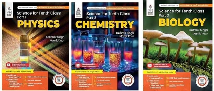COMBO LAKHMIR SINGH & MANJIT KAUR CLASS 10th NEW 2025-26 EDITION (PCB) PHYSICS / CHEMISTRY / BIOLOGY (COMBO SET OF 3 COMBO LAKHMIR SINGH & MANJIT KAUR CLASS 10th NEW 2025-26 EDITION (PCB) PHYSICS / CHEMISTRY / BIOLOGY (COMBO SET OF 3
