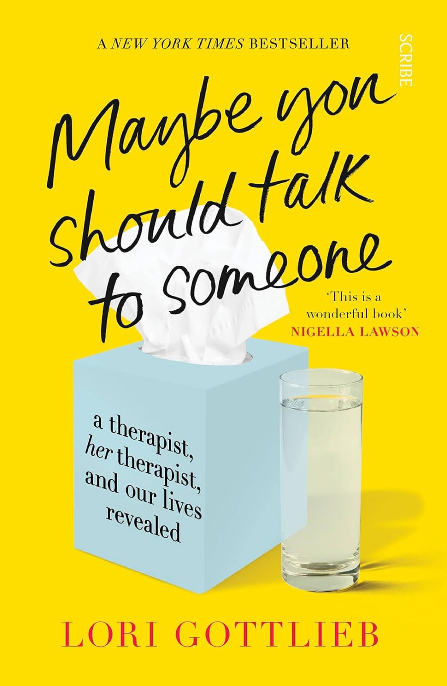     			Maybe You Should Talk to Someone: the heartfelt, funny memoir by a New York Times bestselling therapist Paperback – 12 January 2023