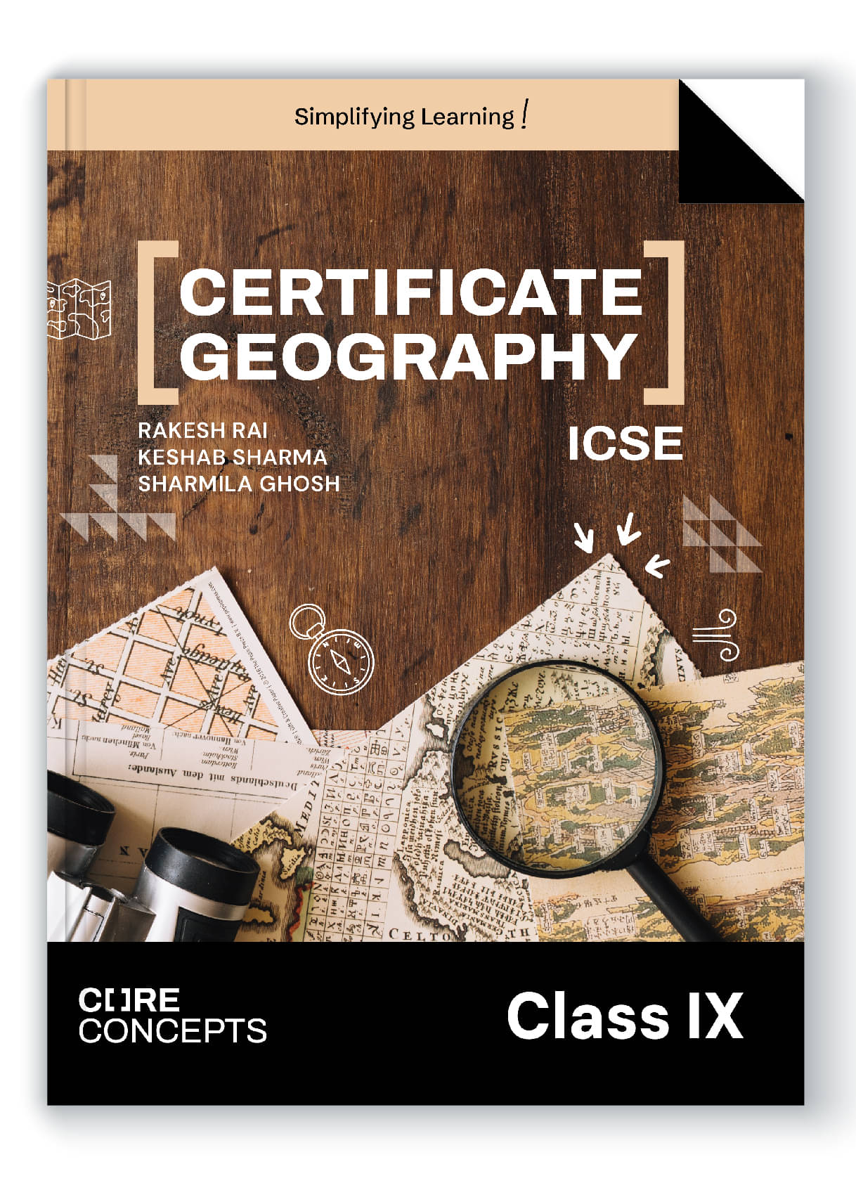 Oswal Certificate Geography Textbook for ICSE Class 9 : Core Concepts by Rakesh Rai, Keshab Sharma, Sharmila Ghosh Oswal Certificate Geography Textbook for ICSE Class 9 : Core Concepts by Rakesh Rai, Keshab Sharma, Sharmila Ghosh