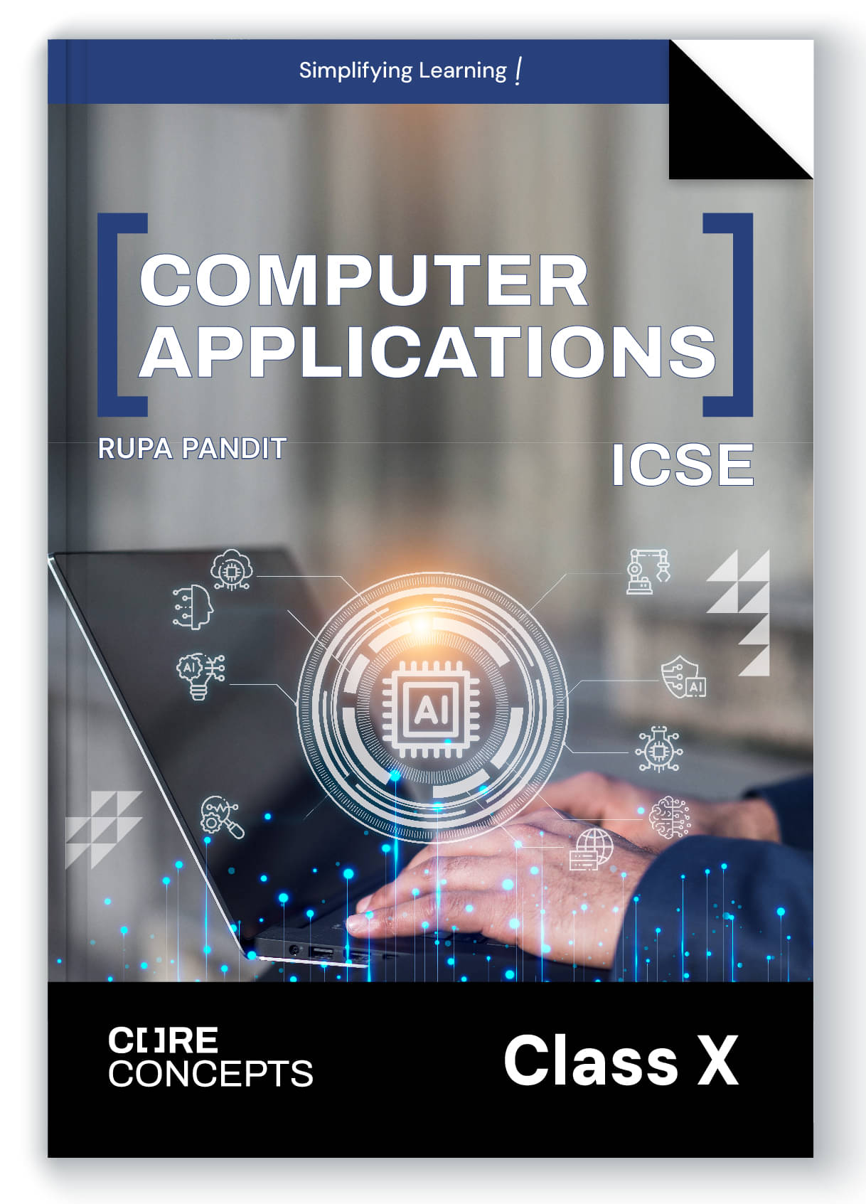 Oswal Computer Applications Textbook for ICSE Class 10 : Core Concepts By Rupa Pandit Oswal Computer Applications Textbook for ICSE Class 10 : Core Concepts By Rupa Pandit
