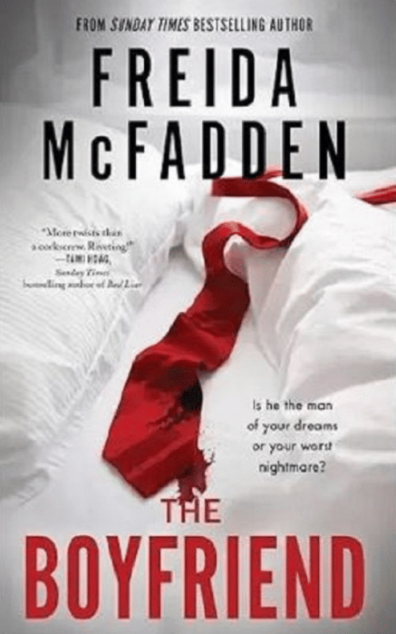     			The Boyfriend By Freida McFadden