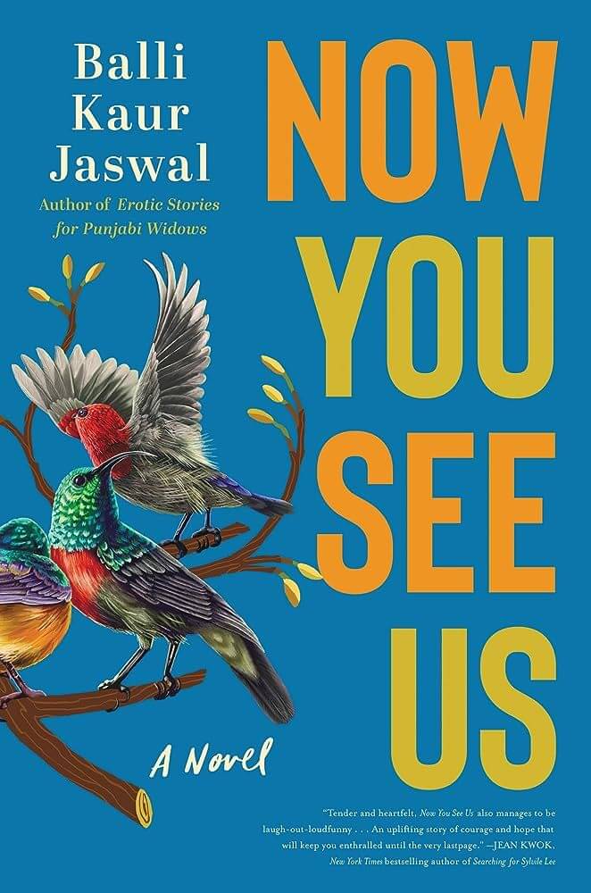Now You See Us (Paperback, Balli Kaur Jaswal) English 2023 (Paperback, Balli Kaur Jaswal) Now You See Us (Paperback, Balli Kaur Jaswal) English 2023 (Paperback, Balli Kaur Jaswal)