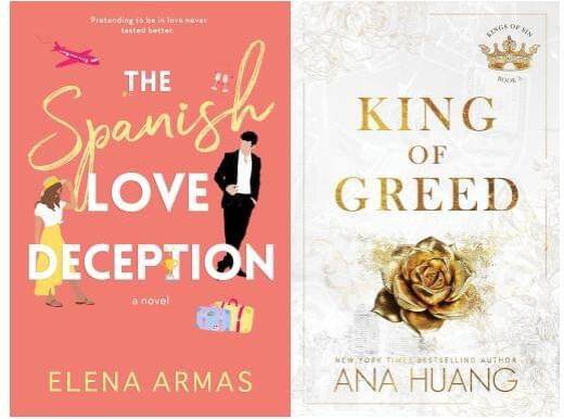The Spanish Love Deception + KING OF GREED (English, Paperback, Armas Elena + Ana Huang)     			The Spanish Love Deception + KING OF GREED (English, Paperback, Armas Elena + Ana Huang)