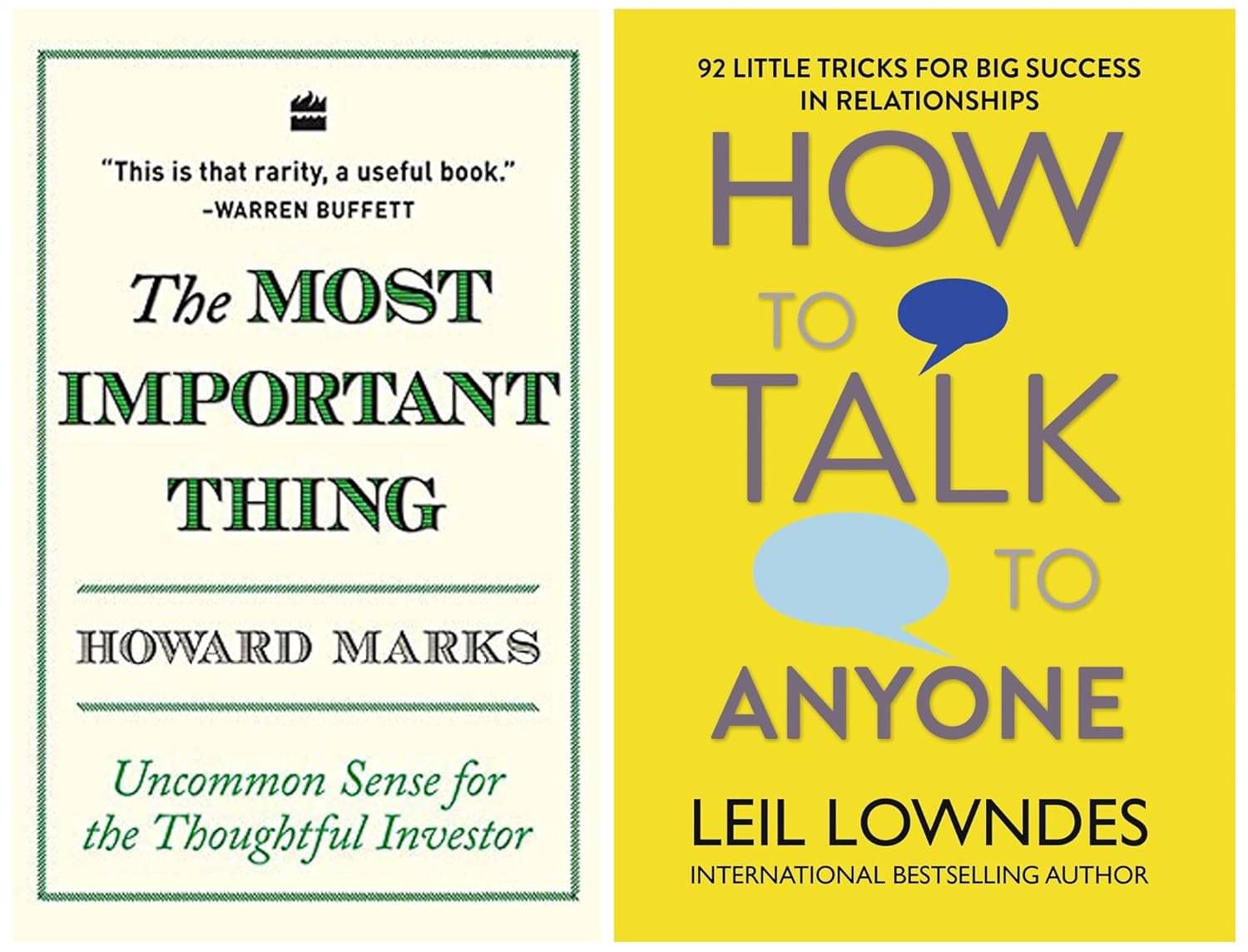 The Most Important Thing & How to Talk to Anyone By Marks Howard & Leil Lowndes The Most Important Thing & How to Talk to Anyone By Marks Howard & Leil Lowndes 