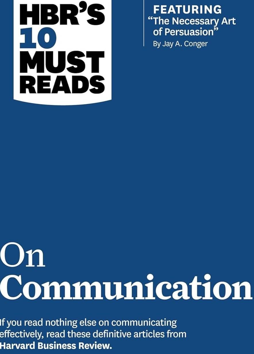     			HBRs 10 Must Reads on Communication
